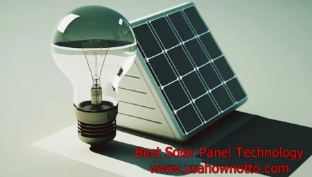 Best Solar Panel Technology Advancements