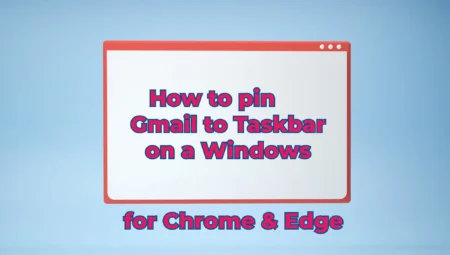 How to pin Gmail to Taskbar on a Windows