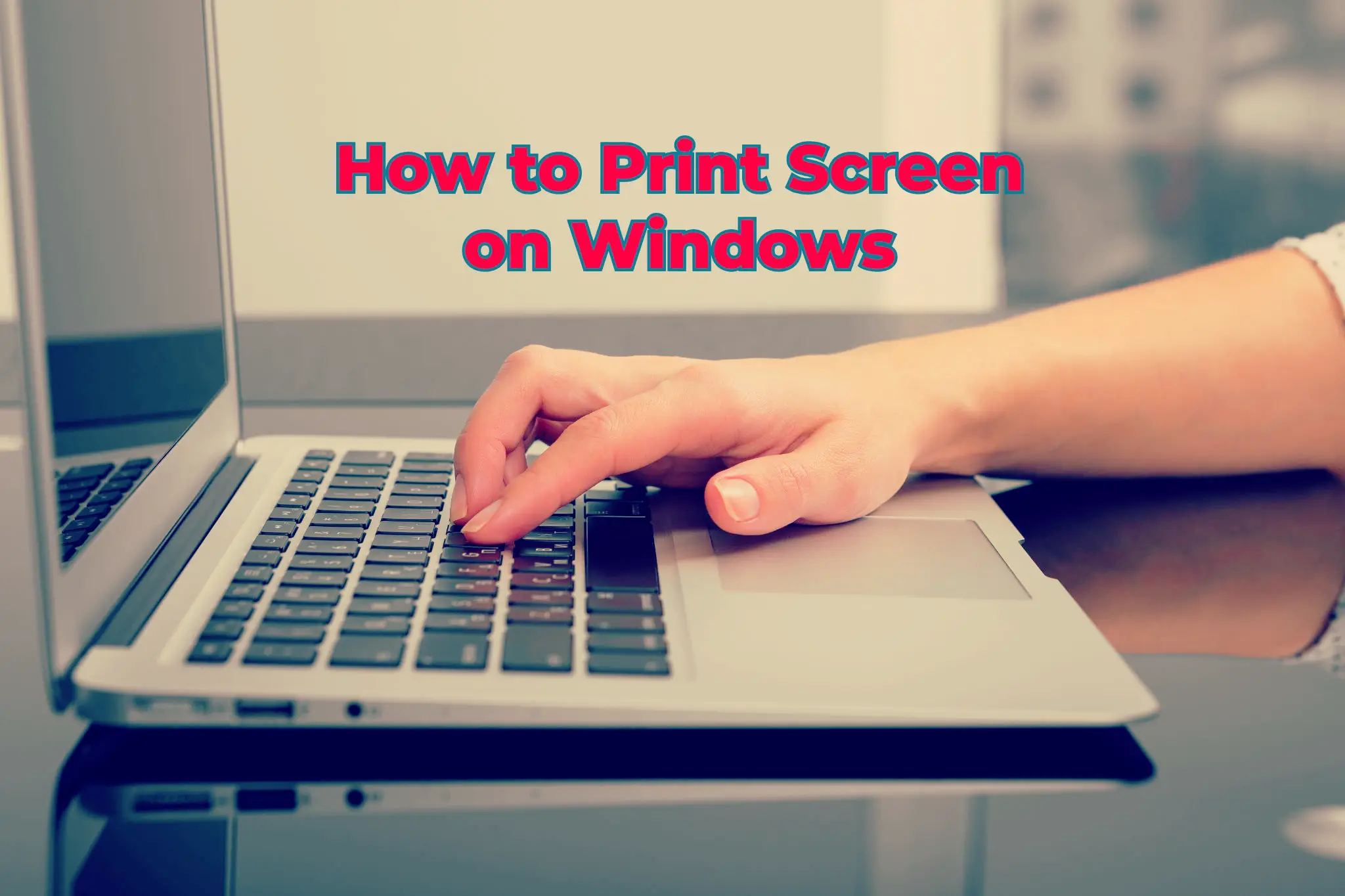 Print Screen on Windows easily. Quick guide for taking and using screenshots effectively.