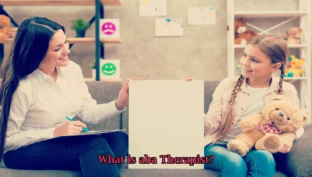 What is aba Therapist